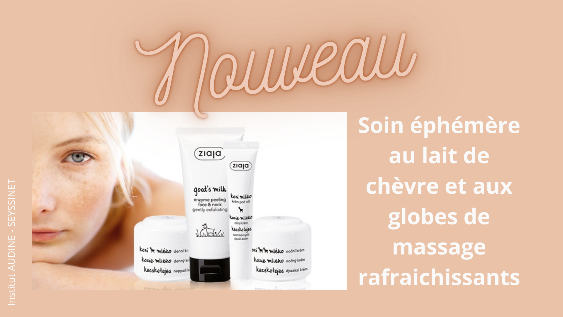 Notre soin ephemere au lait de chevre et aux globes de massage rafraichissant 1